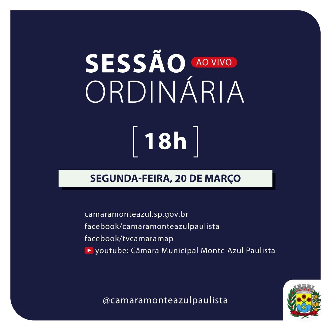 Câmara de Monte Azul Paulista realiza a última sessão ordinária de março, na tarde desta segunda-feira, 20
